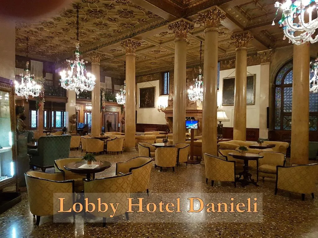 Lobby, Hotel Danieli, Venice, Venice